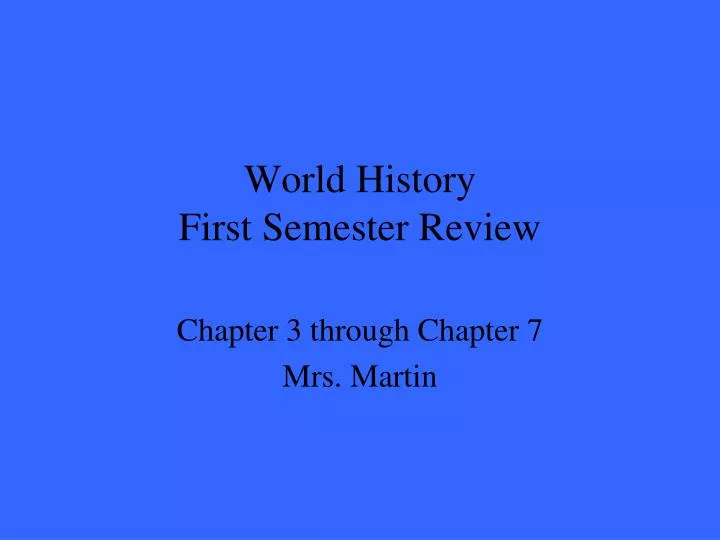 world history first semester review