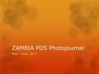 ZAMBIA PDS Photojournal