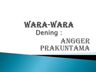 wara wara dening