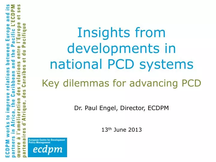 insights from developments in national pcd systems