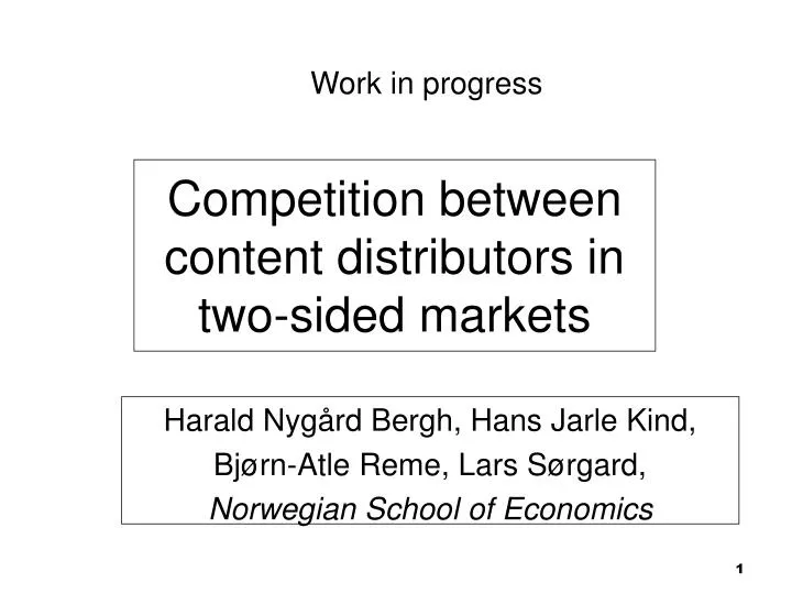 competition between content distributors in two sided markets