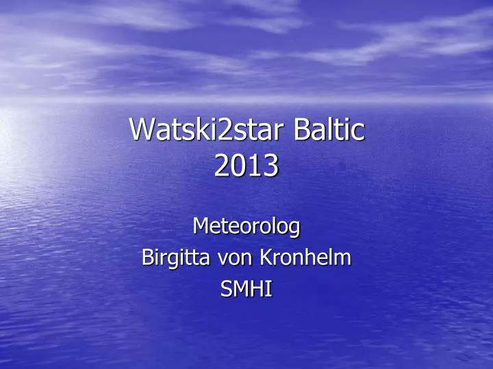 watski2star baltic 2013
