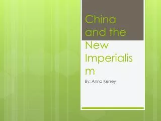 China and the New Imperialism