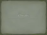Chivalry - slide 1