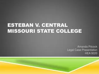 ESTEBAn v. central Missouri State College