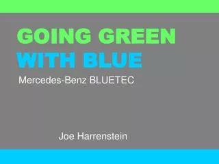 GOING GREEN WITH BLUE
