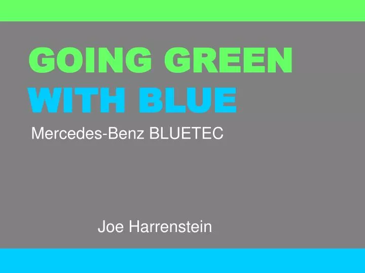 going green with blue