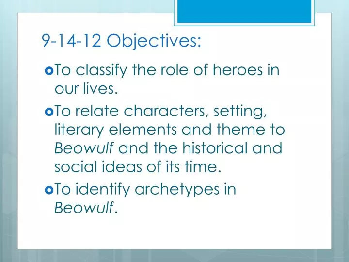 9 14 12 objectives