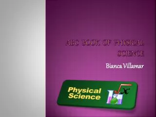 ABC Book of Physical Science