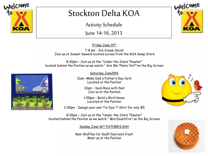 stockton delta koa activity schedule june 14 16 2013