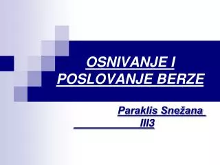 osnivanje i poslovanje berze