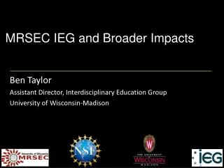 MRSEC IEG and Broader Impacts