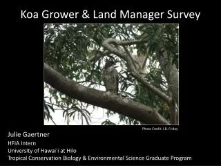 Koa Grower &amp; Land Manager Survey