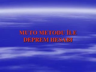 MUTO METODU İLE DEPREM HESABI