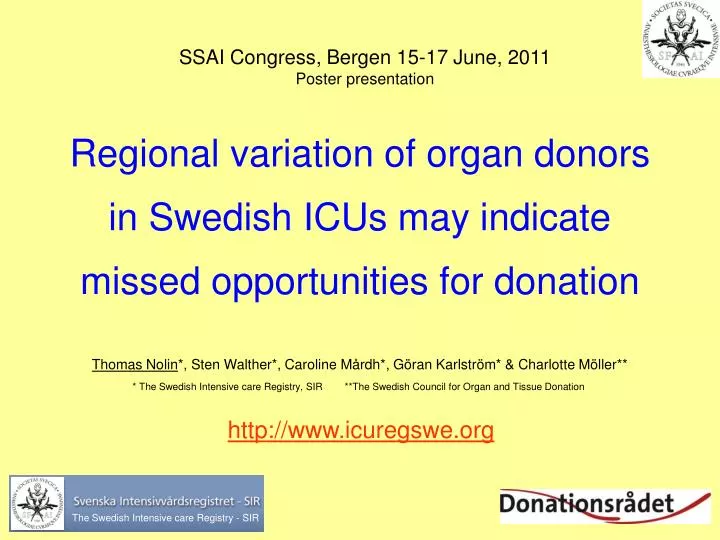 regional variation of organ donors in swedish icus may indicate missed opportunities for donation