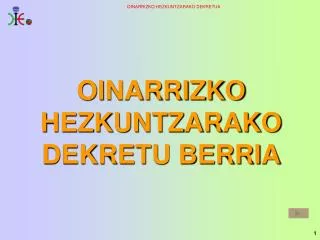 OINARRIZKO HEZKUNTZARAKO DEKRETU BERRIA