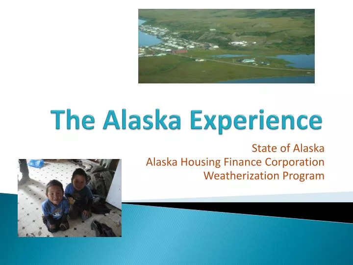 the alaska experience