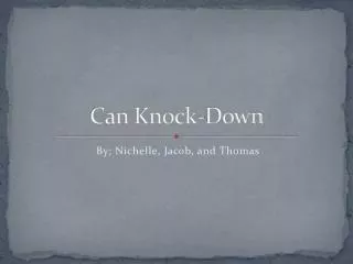 Can Knock-Down
