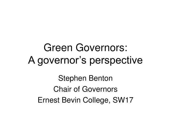 green governors a governor s perspective