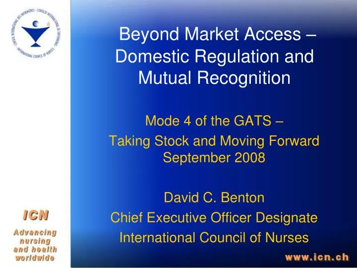 beyond market access domestic regulation and mutual recognition