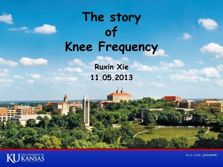 the story of knee frequency