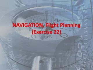 navigation flight planning exercise 22
