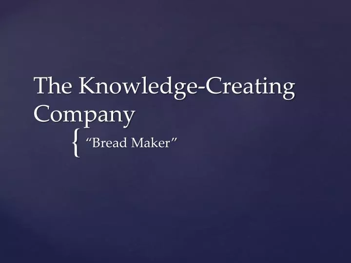 the knowledge creating company