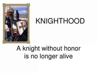 KNIGHTHOOD