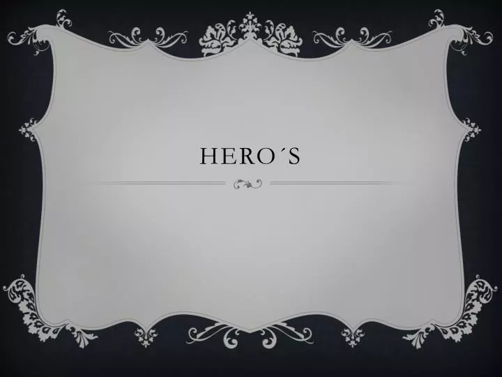 hero s