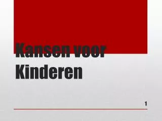 kansen voor kinderen