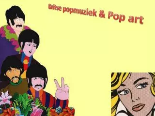Britse popmuziek &amp; Pop art