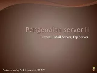 pengenalan server ii