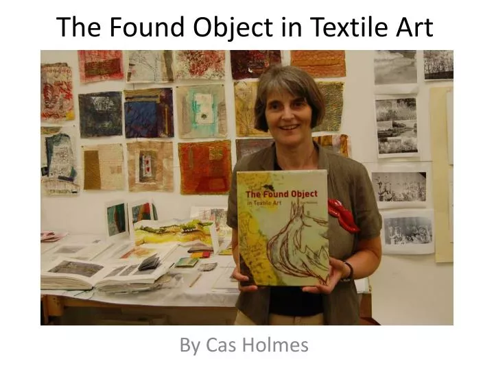 the found object in textile art