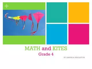 MATH and KITES Grade 4