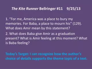 The Kite Runner Bellringer #11	9/25/13