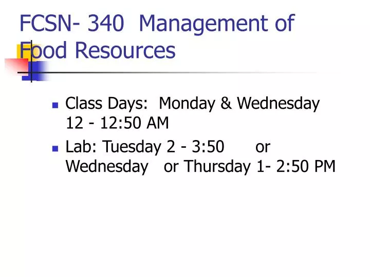 fcsn 340 management of food resources
