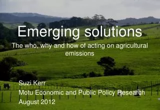 Emerging solutions The who, why and how of acting on agricultural emissions