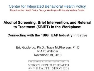 Center for Integrated Behavioral Health Policy