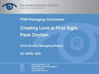 FDIN Packaging Conference Creating Love at First Sight Pack OxyGen