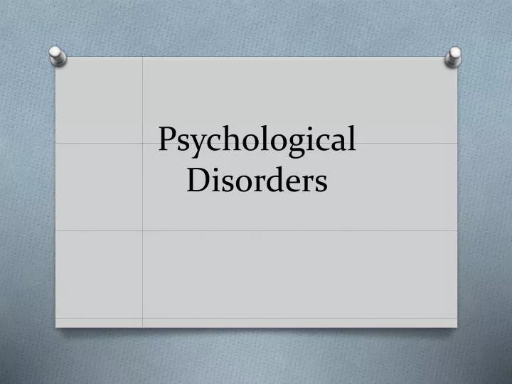 psychological disorders