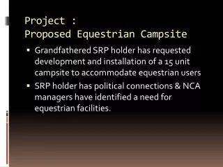 Project : Proposed Equestrian Campsite