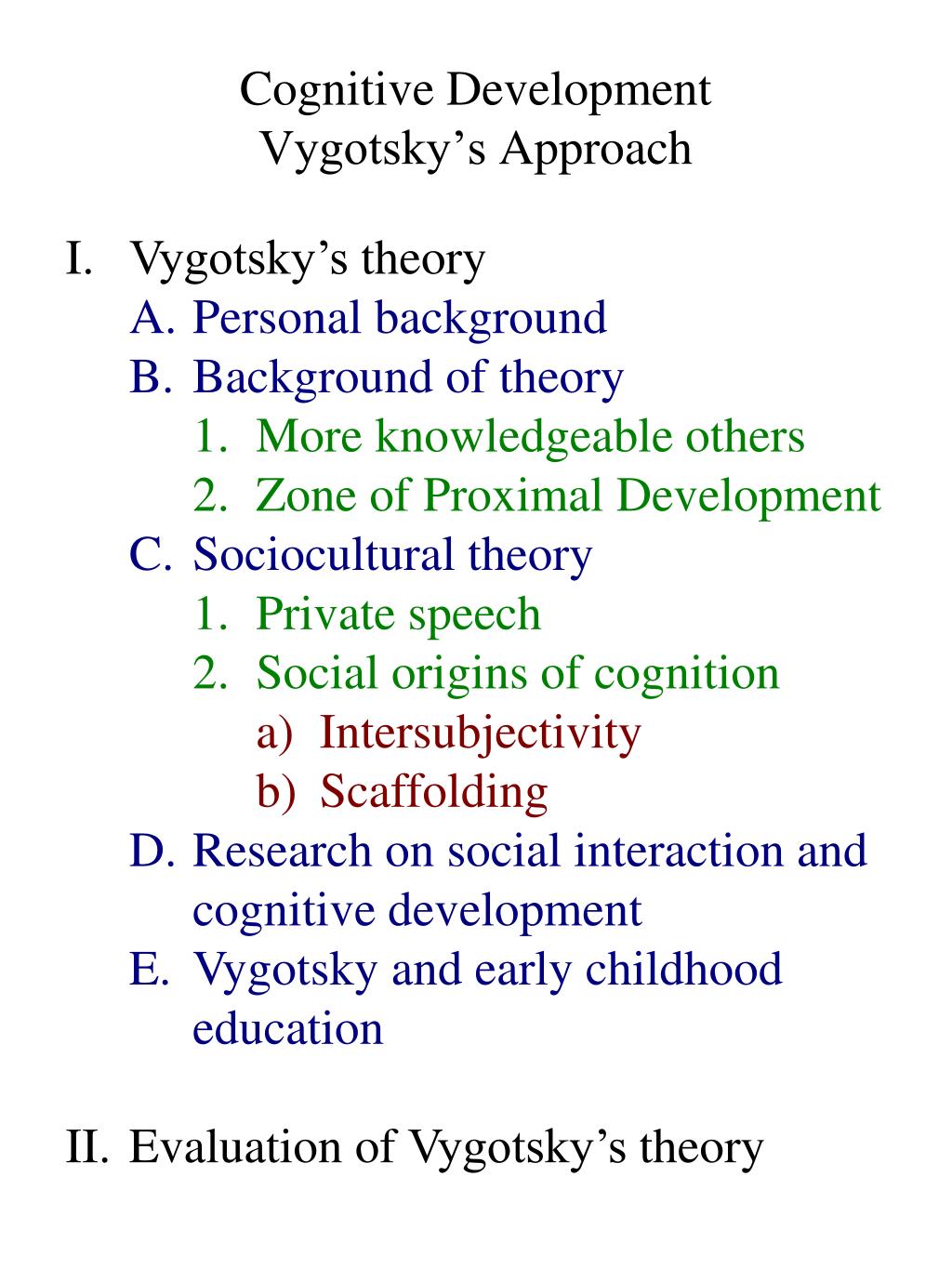 PPT - Cognitive Development Vygotsky’s Approach PowerPoint Presentation ...
