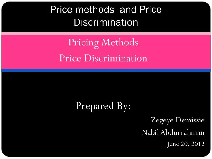 price methods and price discrimination
