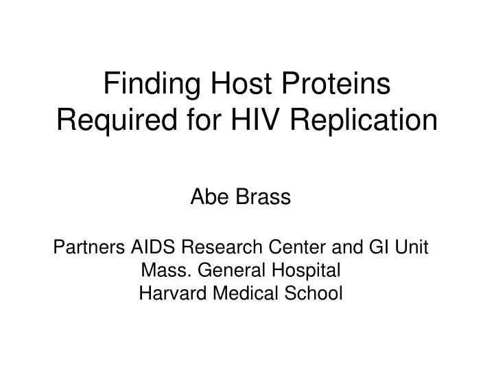 finding host proteins required for hiv replication