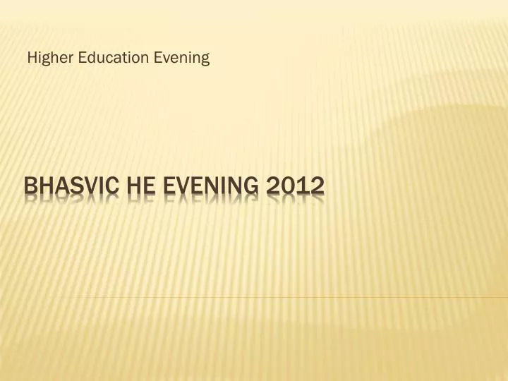 higher education evening