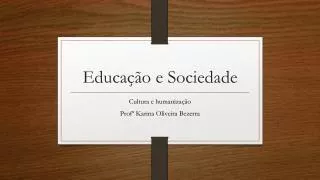 educa o e sociedade