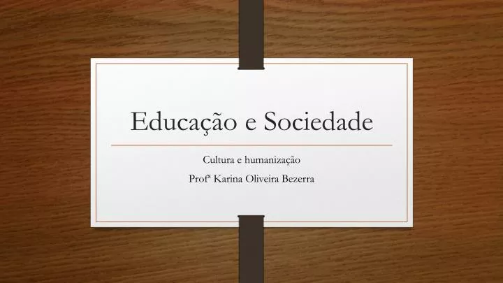 educa o e sociedade