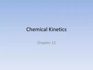 Chemical Kinetics