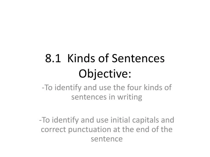 8 1 kinds of sentences objective