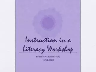 Instruction in a Literacy Workshop